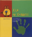 I. Schretlen 65700 - Kijk op krabbels over de ontwikkeling van het tekenen en schilderen bij jonge kinderen