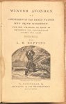 Depping, G. B. - First Edition School book, 1837, Translation | Winter Avonden of Onderhoud van eenen Vader met zijne Kinderen. Over den Oorsprong, de Zeden en Nijverheid van Verschillende Volken der Aarde. (...) Rotterdam, Mensing en Van Westreenen, 1837, 221...