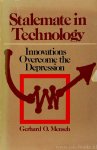 MENSCH, G. - Stalemate in technology. Innovations overcome the depression. Translated from the German.