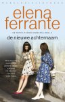 Elena Ferrante - De nieuwe achternaam
