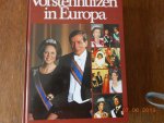 Ans Herenius Kamstra - Vorstenhuizen van europa / druk 1