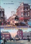 Donselaar, Ab van - 130 jaar tram in Den Haag. Deel 2: Lijnenloop en bedrijfsvoering