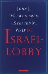 John J Mearsheimer, Stephen M. Walt - De Israellobby