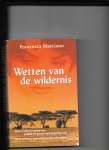 Marciano, Francesca - Wetten van de wildernis / druk 3