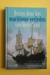 Dissel, Anita van, Ebben, Maurits, Fatah-Black, Karwan - Reizen door het maritieme verleden van Nederland