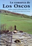 CUERVAS-MONS GARCIA BRAGA, ANTONIO / - La comorca de los oscos