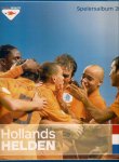 Staatsloterij - Hollands Helden (2008)