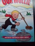 Oor Wullie - Oor Wullie ! A 'Boddy's Wullie !