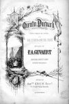 Gevaert, F.A.: - Quentin Durward. Opéra comique en 3 actes de MM. Cormon et Michel Carré. Partition chant et piano arrangée par F. Charlot