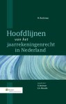 E.A. Marseille - Hoofdlijnen van het jaarrekeningenrecht in Nederland