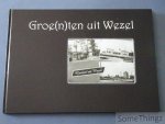 Pauwels, Ludo. - Groe(n)ten uit Wezel.