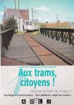 Jean Berger - Aux trams, Citoyens! Allemaal de tram op, burgers! No. 1 Florilege d'anniversaires - Een jublileum volgt het ander