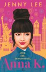 Jenny Lee - Anna K. Jong. Rijk. Smoorverliefd. Jenny Lee - Anna K. Jong. Rijk. Smoorverliefd.