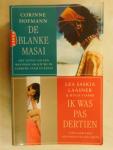 Hofmann, Corinne - Ik was pas dertien / De blanke Masai