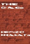 Kenzo Kitakata - The Cage