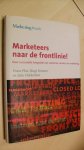 Odekerken/ Kramer en Plat - Marketeers naar de frontlinie ! / naar succesvolle integratie van customer services en marketing