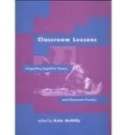 Mcgilly, Kate (ed.) - Classroom lessons : integrating cognitive theory and classroom practice.