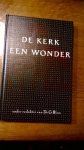 Blom G. - de kerk een wonder