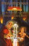 Weis & Hickman - De schepping van het doodszwaard ( deel 1 Doodszwaard serie)