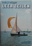 Stijger Bob J F, illustraties Oppenheim G  L W - Leer zeilen Handleiding voor beginners