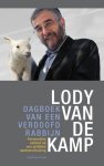Kamp, Lody van de - Dagboek van een verdoofd rabbijn / persoonlijke notities bij een politieke aardverschuiving
