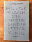 W.L.M.E. van Leeuwen & F.G.A. Stemvers - Meesterwerken der Nederlandse Letterkunde