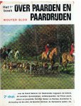 Slob, Wouter - Het 1e boek over paarden en paardrijden