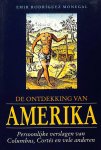 Monegal, Emir Rodriguez - De ontdekking van Amerika