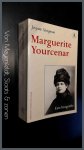 Savigneau, Josyane - Marguerite Yourcenar - De regie van een leven