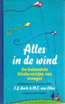 Aarts, C.J. / Etten, M.C. van - ALLES IN DE WIND / de bekendste kinderversjes van vroeger