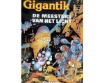 V. Mora - Gigantik [6] : De Meesters van het Licht