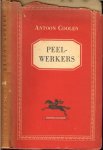 Coolen Antoon - Peelwerkers