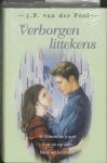 J.F. van der Poel - Verborgen littekens