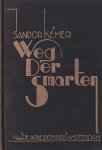 Kémeri, Sandor - Weg der smarten Kémeri, Sandor - Weg der smarten