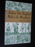 Russell, Howard S. - Indian New England Before the Mayflower Russell, Howard S. - Indian New England Before the Mayflower