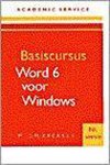 M.J.C.M. Krekels - Basiscursus Word 6 voor Windows