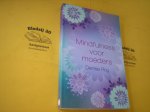 Roy, Denise. - Mindfulness voor moeders.
