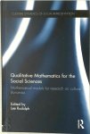 Lee Rudolph - Qualitative Mathematics for the Social Sciences