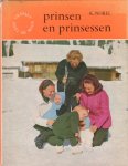 Norel, K. - Prinsen en prinsessen. Oranjes voor de lens. Met 260 foto`s