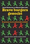 VERHOEVEN, Imrat & HAM, Marcel (red.) - Brave burgers gezocht
