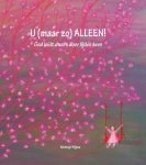 Meinsje Wijma, Meinsje Wijma - U (maar zo) alleen!