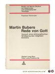 Bielander, Raphael. - Martin Bubers Rede von Gott. Versuch einer philosophischen Würdigung des religiösen Denkens.