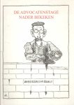  - Advocatendossier. De advocatenstage nader bekeken