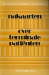 Theodora W.L.E. Indewey Gerlings-Huurman (1929-). - Nakaarten over terminale patienten.