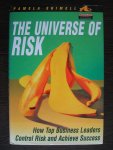 Shimell, Pamela - The Universe of risk. How top business leaders control risk and achieve success