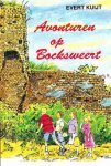 Evert Kuijt - Avonturen op Bocksweert