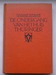 ISTRATI, PANAIT, - Het leven van Adriaan Zograffi. De ondergang van het Huis Thuringer.
