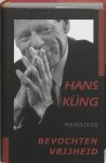 Hans Kung - Bevochten vrijheid memoires