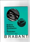 Neeff, Jean de (inleiding) - Moderne Brabantse Wandtapijten te Amsterdam  12-11 / 2-12 / 1973
