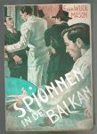 Mason, F. van Wijck - Spionnen in de Balkan ( = Dardanelles derelict )